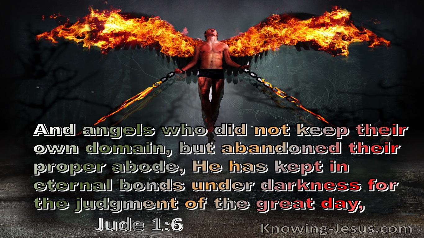 Jude 1:6 Angels Who Left Their Domain He Kept Under Darkness (gray) 